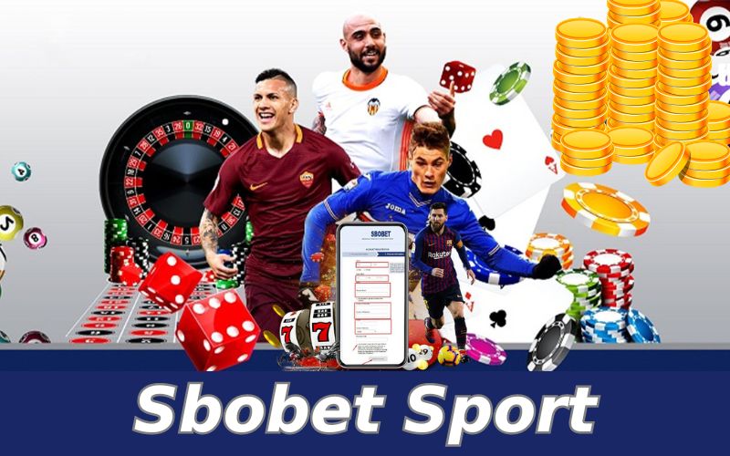 Đặt cược thể thao đơn giản tại nhà cái Sbobet